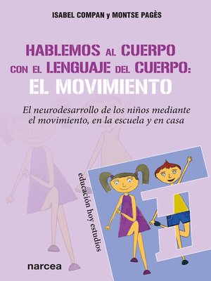 cover image of Hablemos al cuerpo con el lenguaje del cuerpo